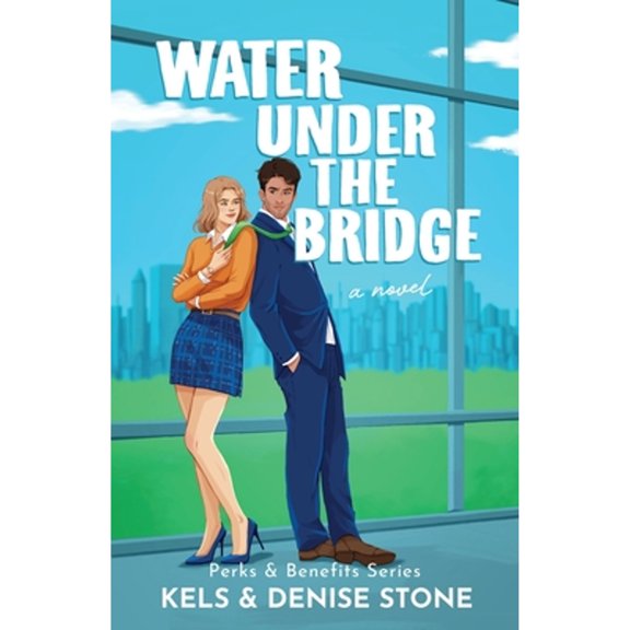 Pre-Owned Water Under the Bridge (Paperback) by Denise Stone, Kels Stone