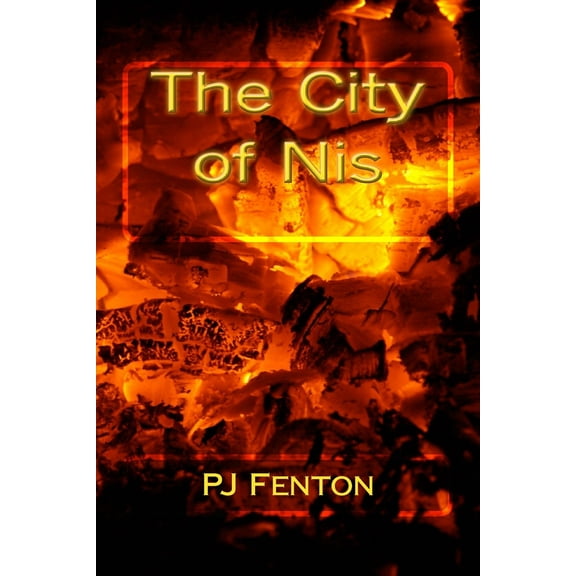 The City of NIS (Paperback)