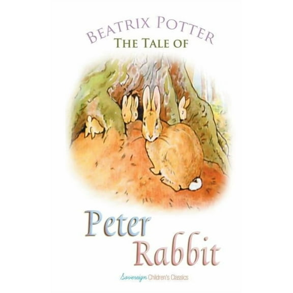 Peter Rabbit Tales The Tale of Peter Rabbit, (Paperback)