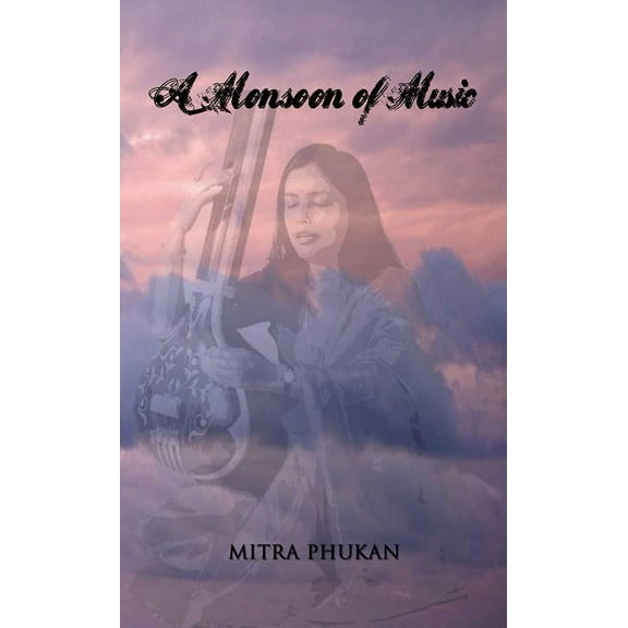 A Monsoon of Music (Hardcover)