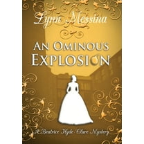 An Ominous Explosion, (Hardcover)