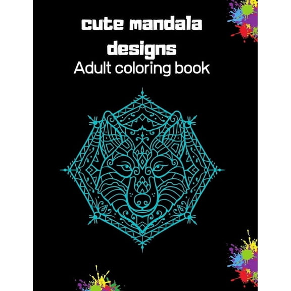 cute mandala designs: Adult coloring book (Paperback)