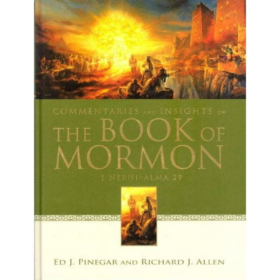 Pre-Owned Commentaries and Insights on The Book of Mormon: 1 Nephi - Alma 29 Paperback