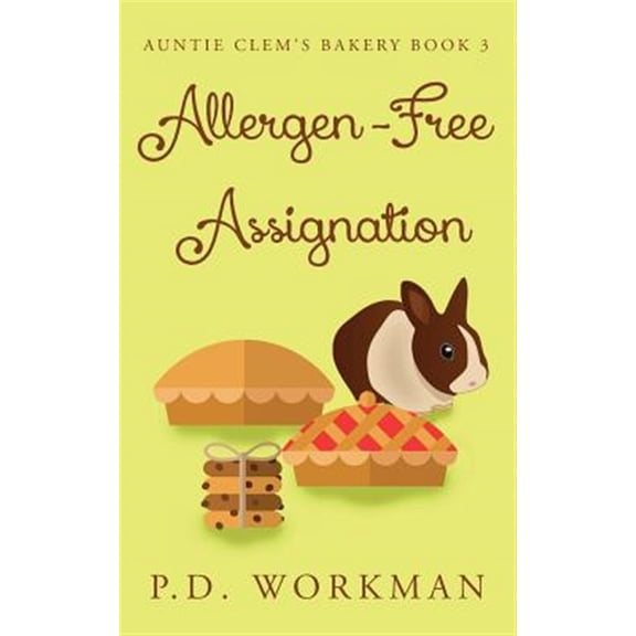 Pre-Owned Auntie Clem's Bakery: Allergen-Free Assignation (Paperback)