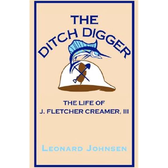 Pre-Owned The Ditch Digger (Hardcover)