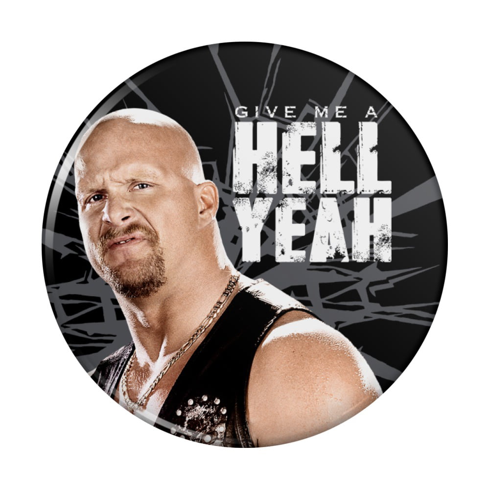 WWE Stone Cold Steve Austin Hell Yeah Pinback Button Pin 