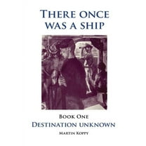 There once was a Ship Book I, (Hardcover)