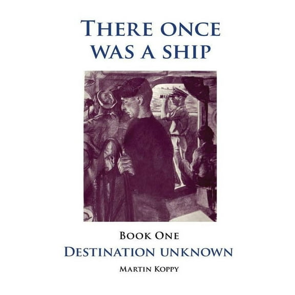 There once was a Ship Book I, (Hardcover)