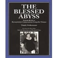 thumbnail image 1 of The Blessed Abyss: Inmate #6582 in Ravensbruck Concentration Camp for Women, 1 of 1