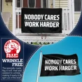 thumbnail image 2 of Anley Rip-Proof Double Sided 3-Ply Nobody Cares Work Harder Flag 3x5 Foot - Fitness Inspirational Flags, 2 of 7