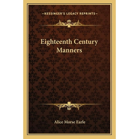 Eighteenth Century Manners (Paperback)