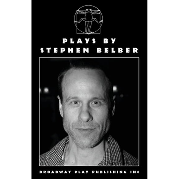 Plays By Stephen Belber (Paperback)