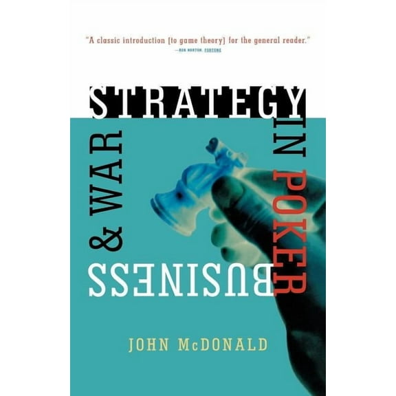 Strategy in Poker, Business & War, (Paperback)
