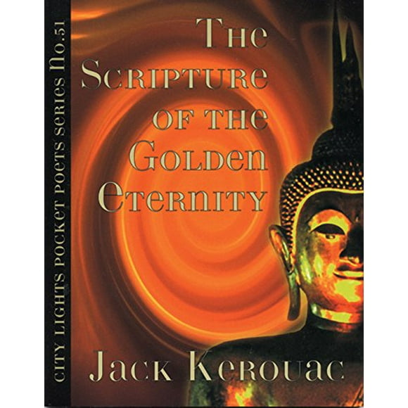 The Scripture of the Golden Eternity (City Lights Pocket Poets Series)