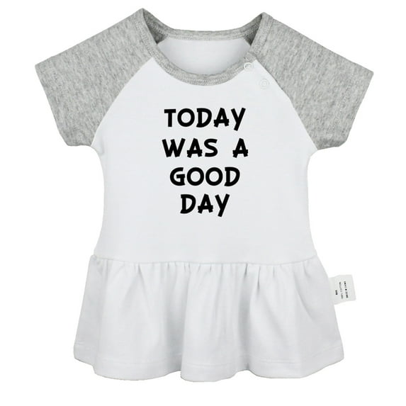 Today Was a Good Day Funny Dresses For Baby, Newborn Babies Skirts, Infant Princess Dress, 0-24M Kids Graphic Clothes (Gray Raglan Dresses, 6-12 Months)