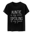 thumbnail image 4 of OSOLU Auntie Is My Name Spoiling Is My Game Shirt For Women Funny Letter Print Tee Aunt Casual T-Shirt Short Sleeve Tee Tops Versatile Dailywear, 4 of 4