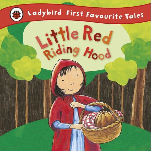 First Favourite Tales: Little Red Riding Hood (Hardcover)