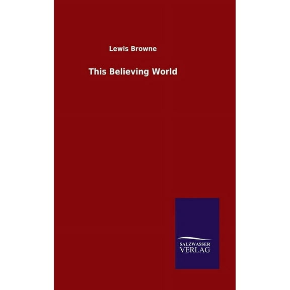 This Believing World (Hardcover)