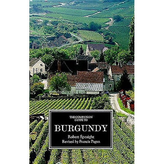 Companion Guides The Companion Guide to Burgundy, (Paperback)