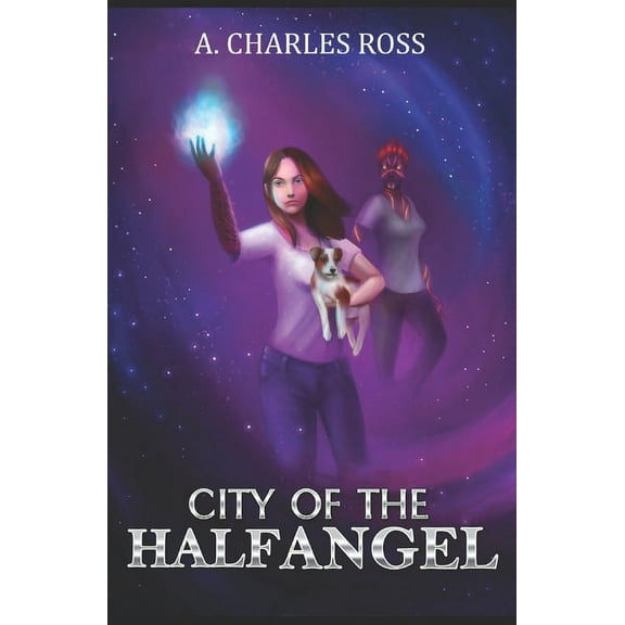 Half Angel: City of the Half Angel (Series #3) (Paperback)