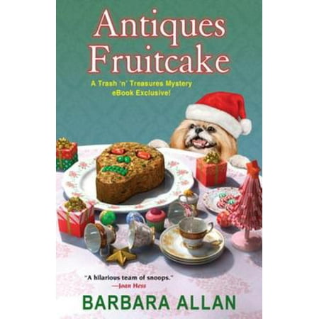 Holiday Fruitcake - Antiques Fruitcake - eBook
