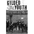 thumbnail image 2 of Gilded Youth : Privilege, Rebellion and the British Public School (Hardcover), 2 of 2