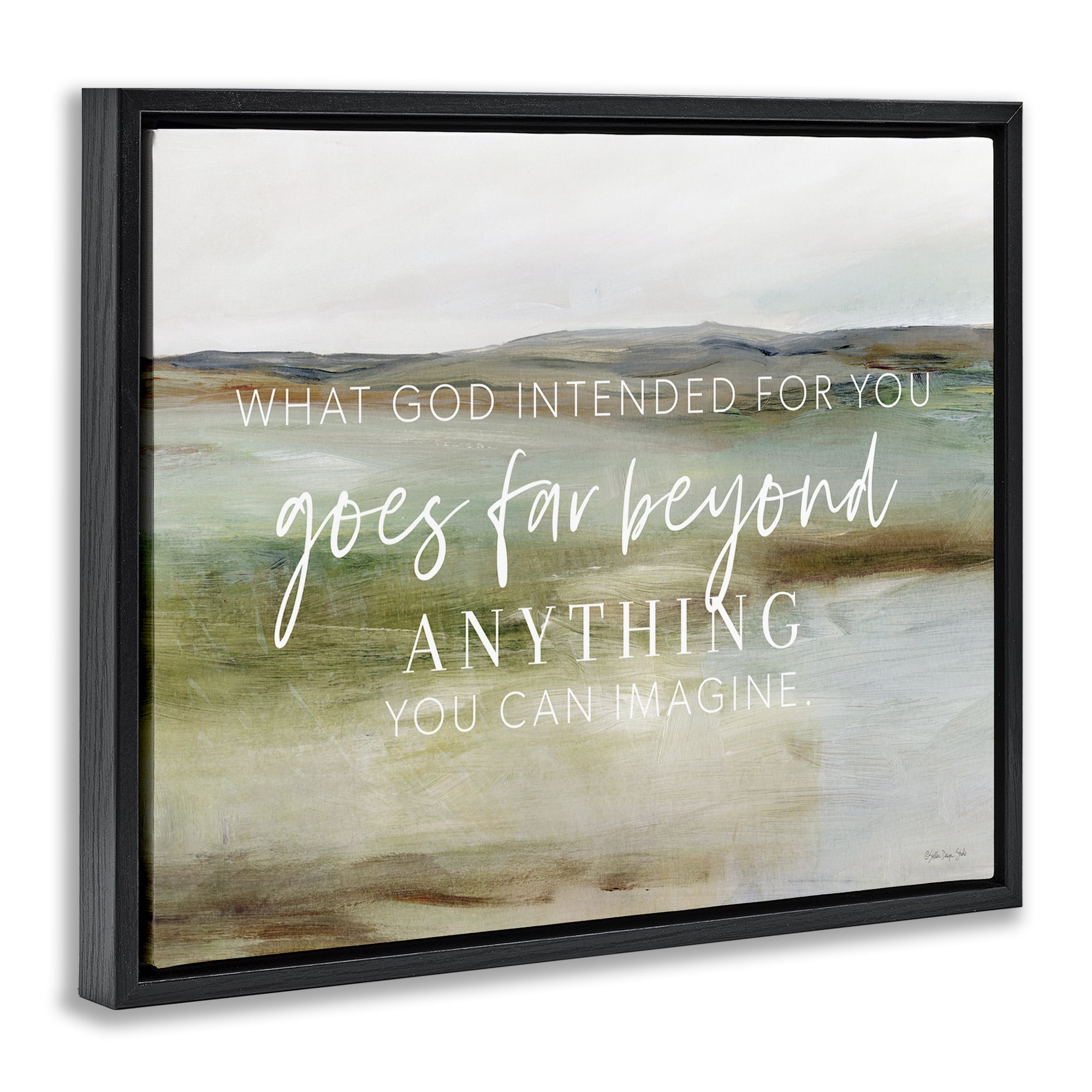 Stupell Industries God's Intentions Proverb Religious & Spiritual Painting Black Floater Framed Canvas Art Print Wall Art, 21 x 17