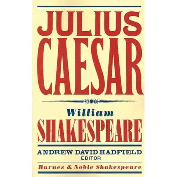 Pre-Owned Julius Caesar (Barnes & Noble Shakespeare), 9781411400405, 1411400402, Paperback, Annotated edition