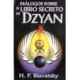 thumbnail image 1 of Diálogos sobre el libro secreto de dzyan / 3 ed., 1 of 1