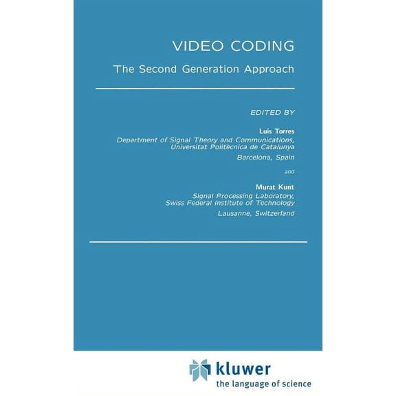 Video Coding: The Second Generation Approach, (Hardcover)