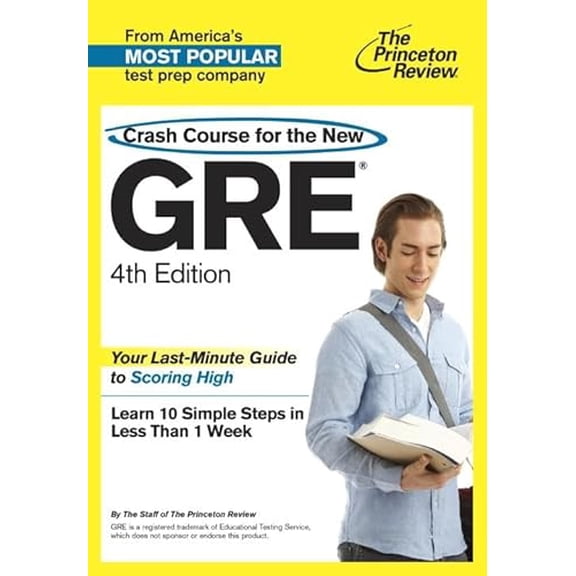 Pre-Owned Crash Course for the New GRE, 4th Edition (Graduate School Test Preparation) (Paperback) 0375428224 9780375428227