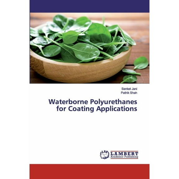 Waterborne Polyurethanes for Coating Applications (Paperback)