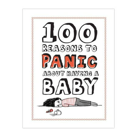100 Reasons : Having Baby