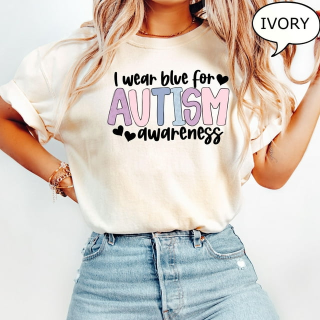 Comfort Colors® I Wear Blue For Autism Awareness T-Shirt, Autism Shirt, Autism Awareness S - As Picture - M