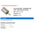 thumbnail image 2 of In-Line Fuel Filter - Compatible with 1993 - 2002 Chevy Camaro 1994 1995 1996 1997 1998 1999 2000 2001, 2 of 2