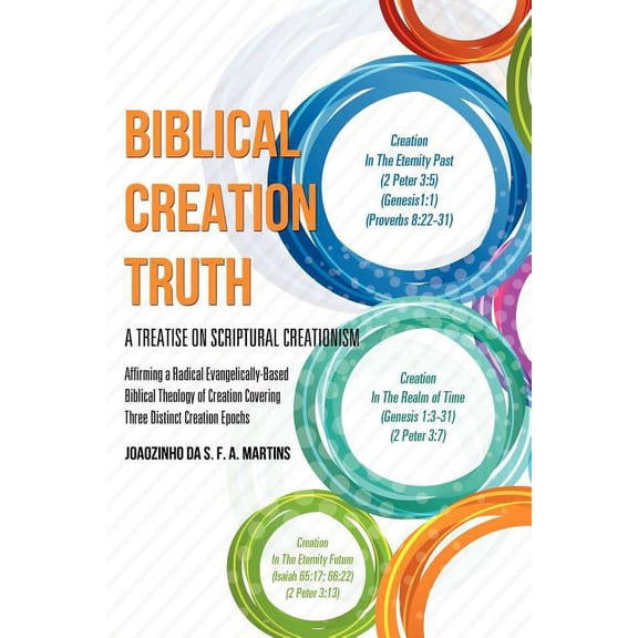Biblical Creation Truth, (Paperback)