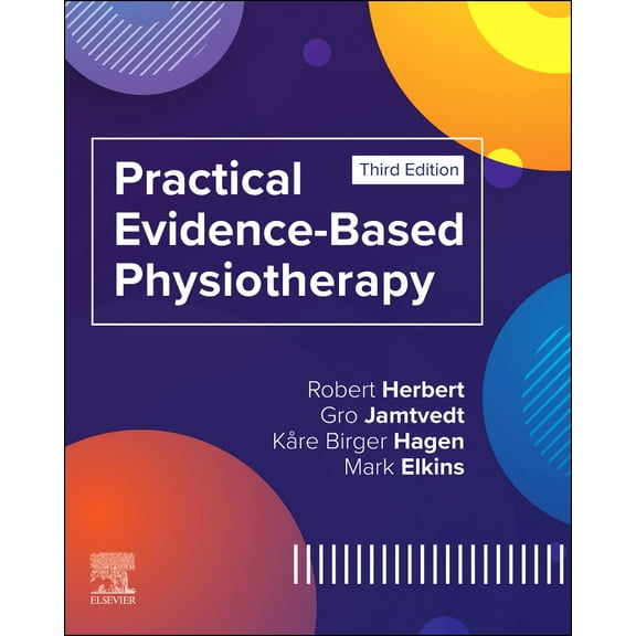 Practical Evidence-Based Physiotherapy