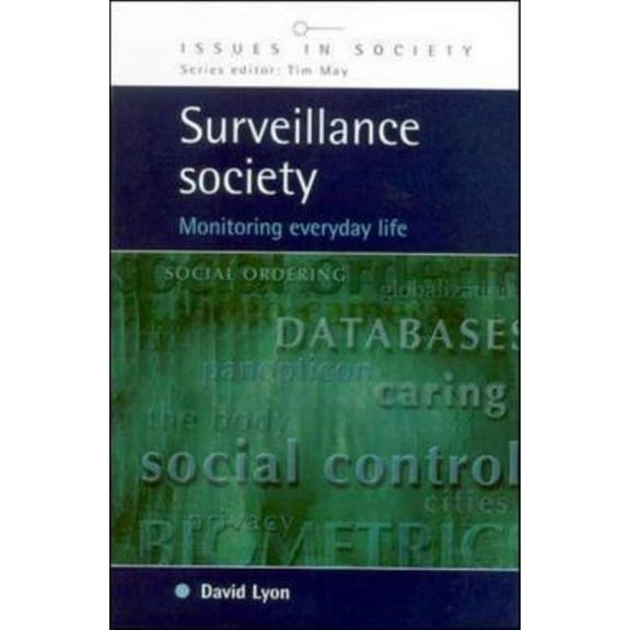 Issues in Society Surveillance Society, (Paperback)