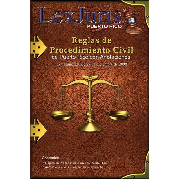 Reglas de Procedimiento Civil de Puerto Rico con Anotaciones.: Ley Núm. 220 de 29 de diciembre de 2009, según enmendadas, (Paperback)