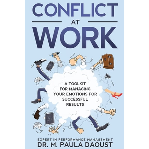 Pre-Owned Conflict at Work (Paperback) 1735369705 9781735369709