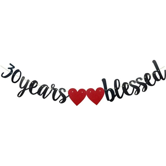 30 Years Blessed Banner,, Black Paper Glitter Party Decorations For 30TH Wedding Anniversary 30 Years Old 30TH Birthday Party Supplies Letters Black