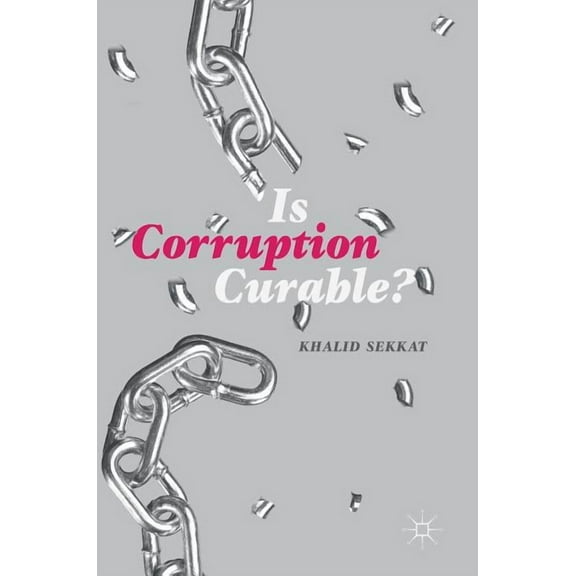Is Corruption Curable?, (Hardcover)