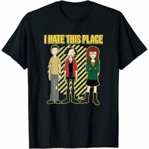 Daria I Hate This Place Quote T-Shirt