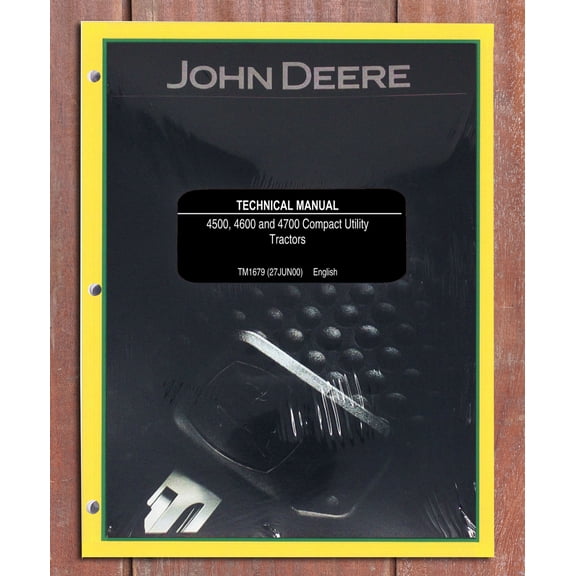 John Deere 4500, 4600, 4700 Utility Tractor   Service Manual - Part Number # TM1679