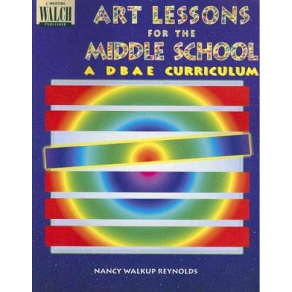 Pre-Owned Art Lessons for the Middle School : A Dbae Curriculum (Other) 9780825121432