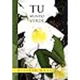 thumbnail image 3 of Tu Mundo Verde, 3 of 3