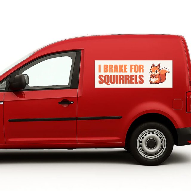 I Brake for Squirrels Car Magnet Sign by DC | Flexible Car Magnetic Sheets with Adhesive Backing | 12"x36" Bumper Magnet Sticker for Vehicles, Trucks & Business Advertising Signs | 2 PC | Made in USA