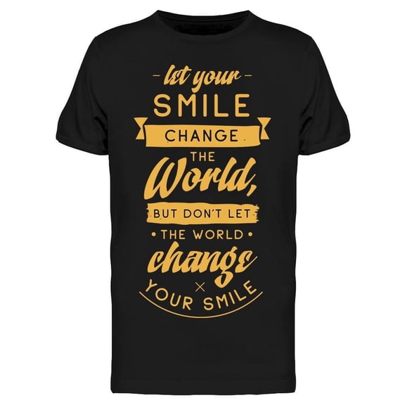 Change World Smile Modern Tee Men's -Image by Shutterstock