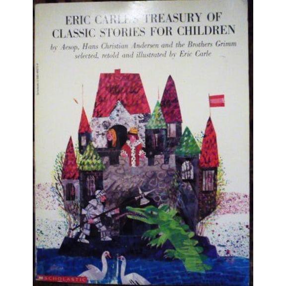 Pre-Owned Eric Carle's Treasury of Classic Stories for Children (Paperback) 0590489704 9780590489706