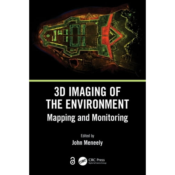 3D Imaging of the Environment: Mapping and Monitoring, (Paperback)
